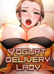 Yogurt Delivery Lady