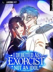 I Debuted as an Exorcist, Not an Idol